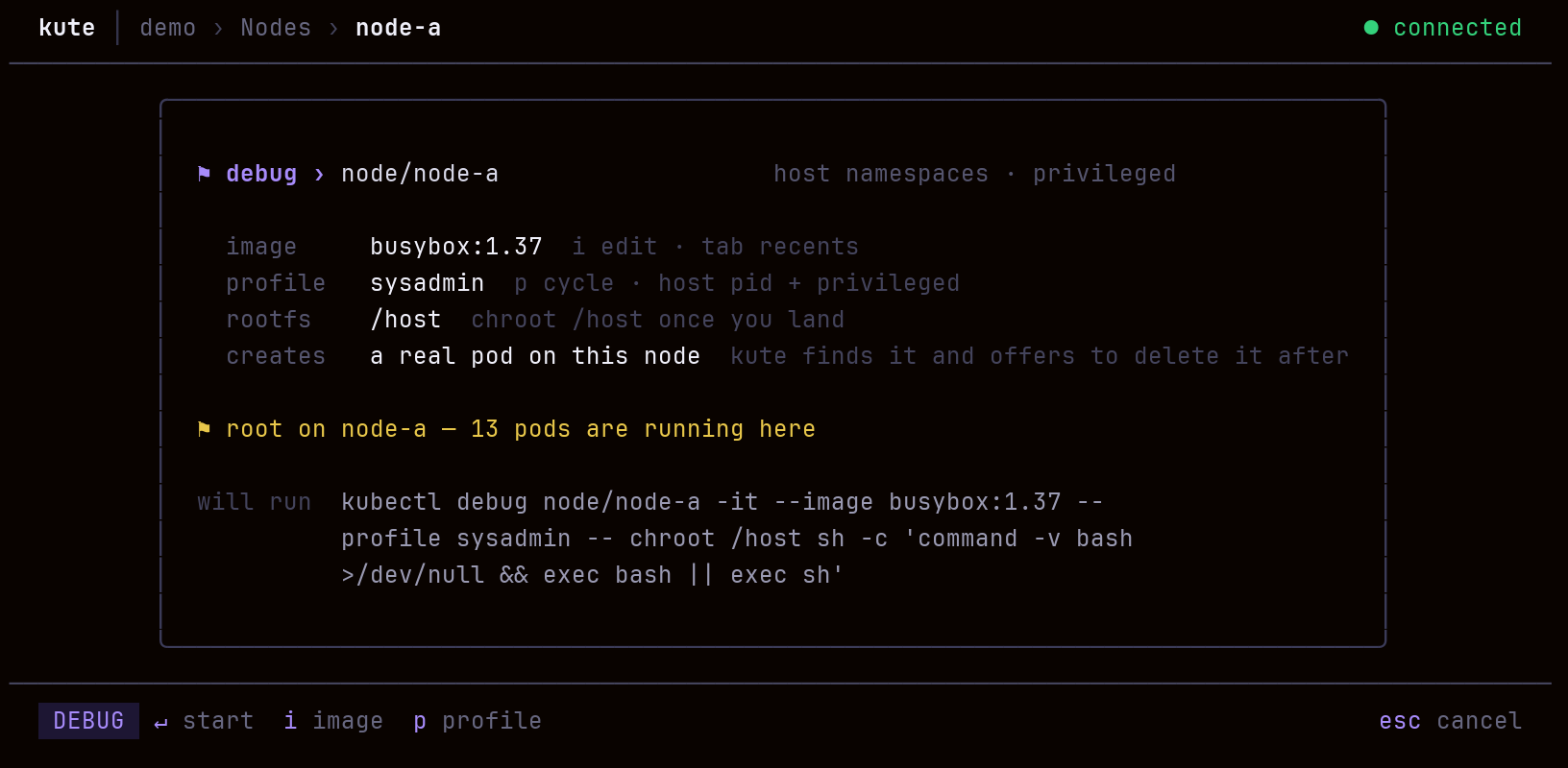 kute debug panel opening a privileged, chrooted shell on a node with the exact kubectl debug command shown
